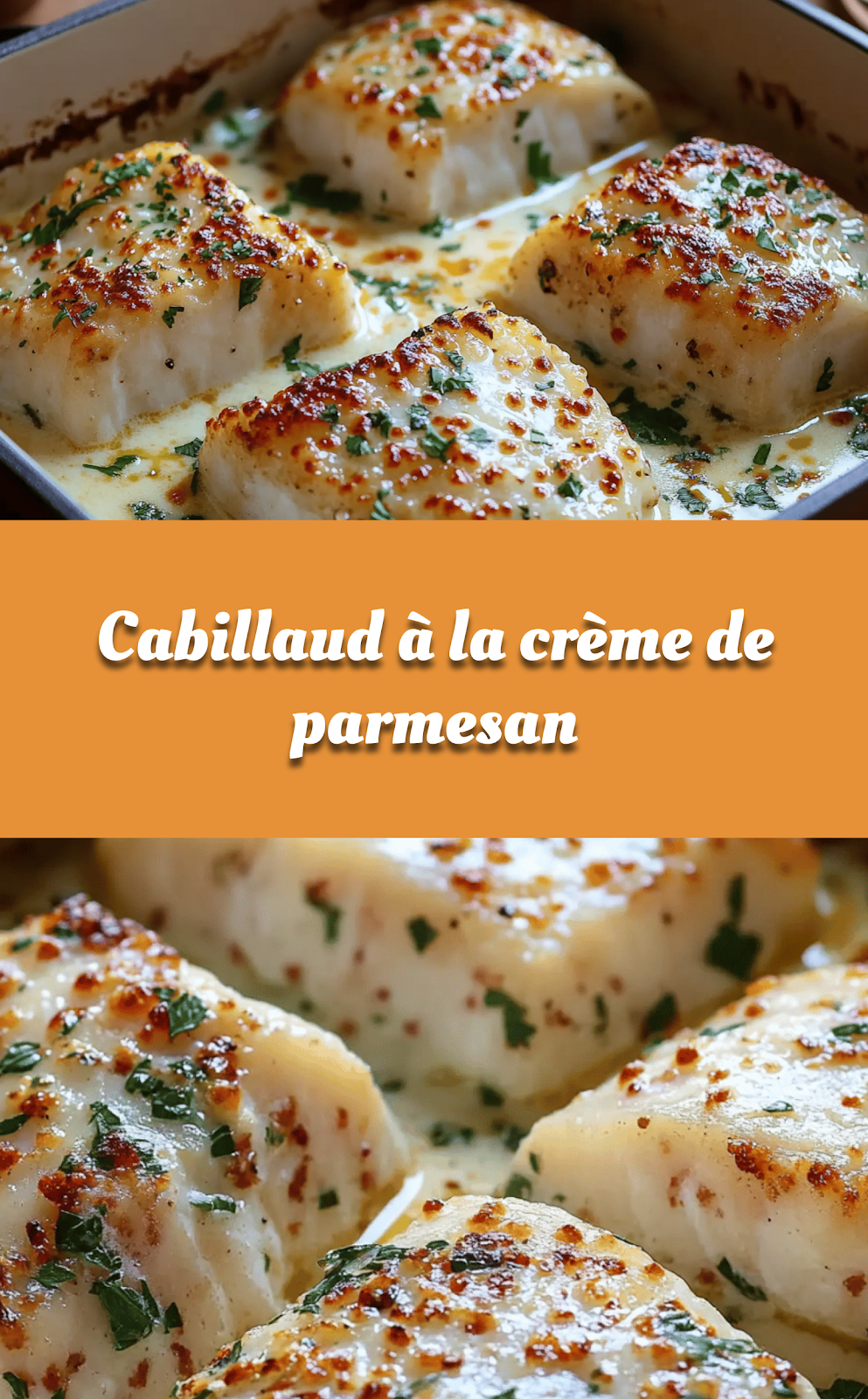 Cabillaud à la crème de parmesan