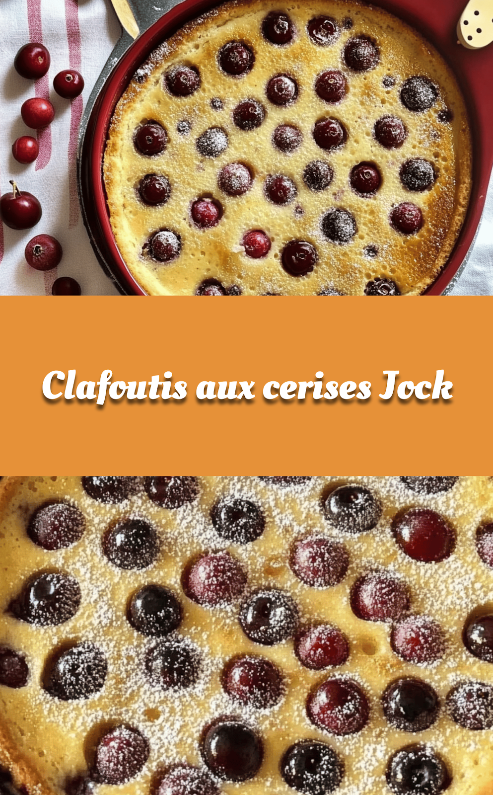 Clafoutis aux cerises Jock