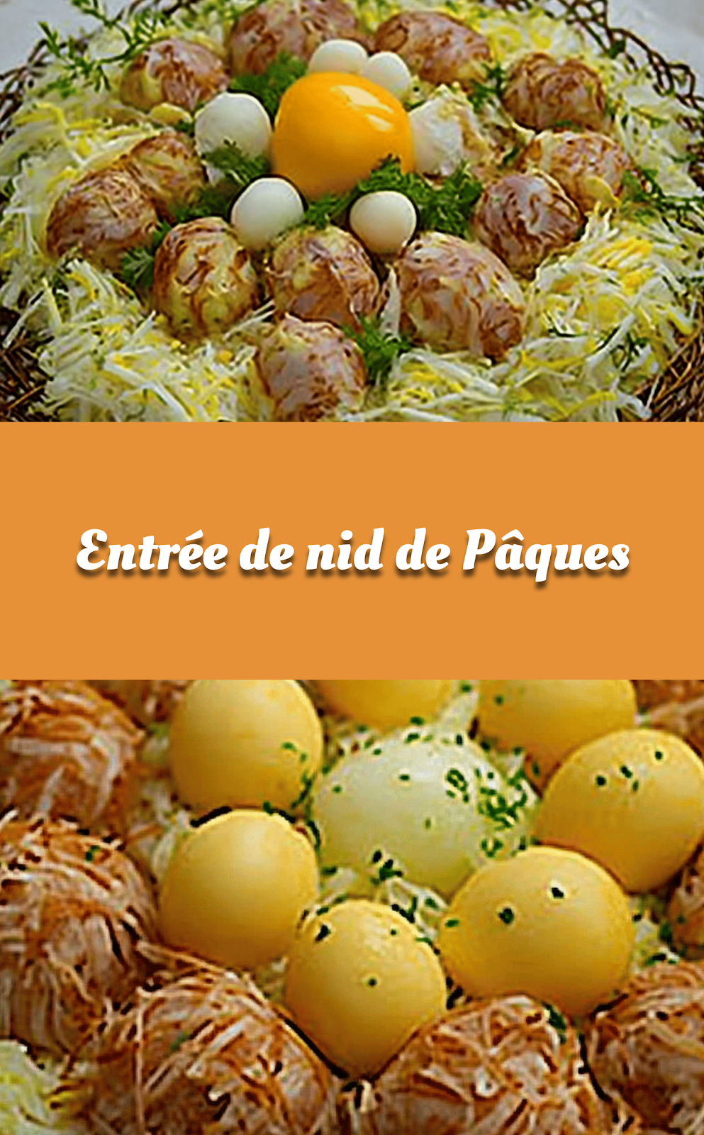 Entrée de nid de Pâques
