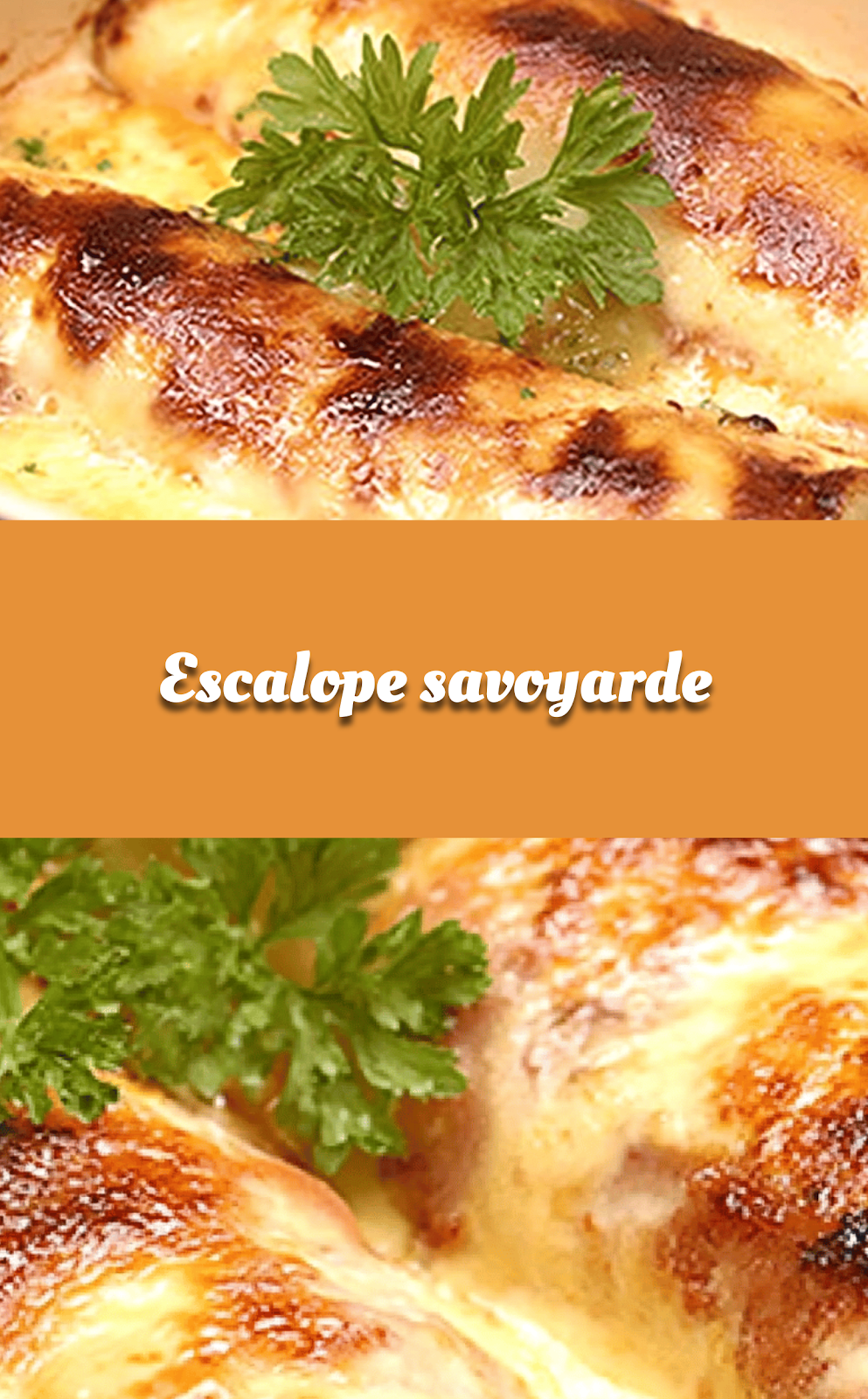 Escalope savoyarde