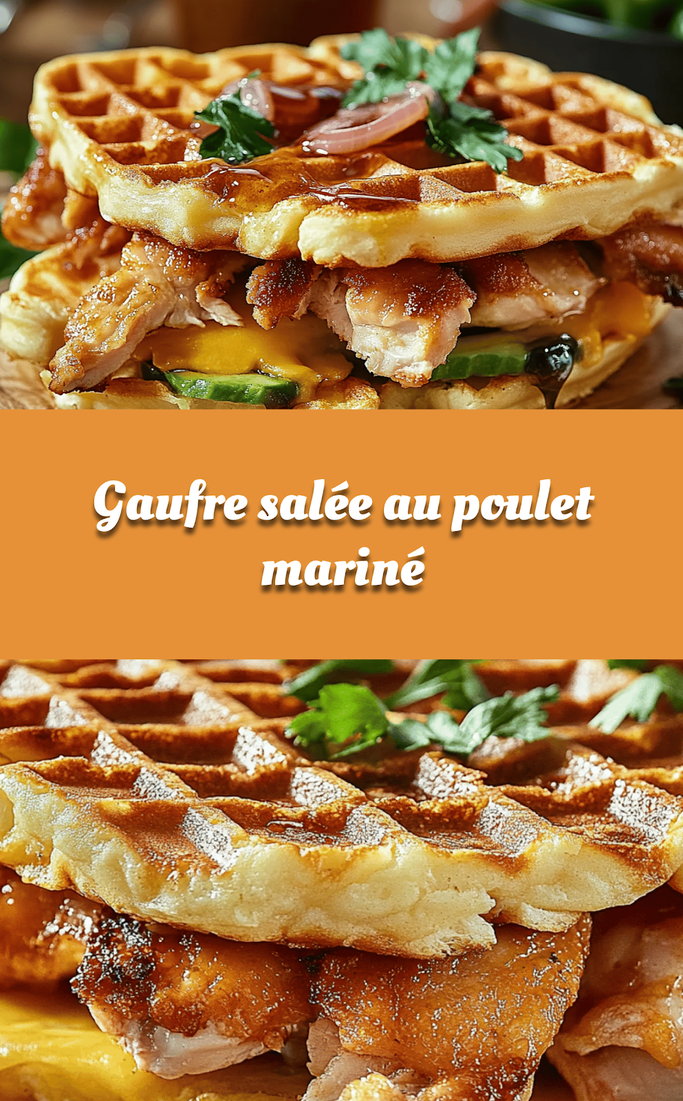 Gaufre salée au poulet mariné