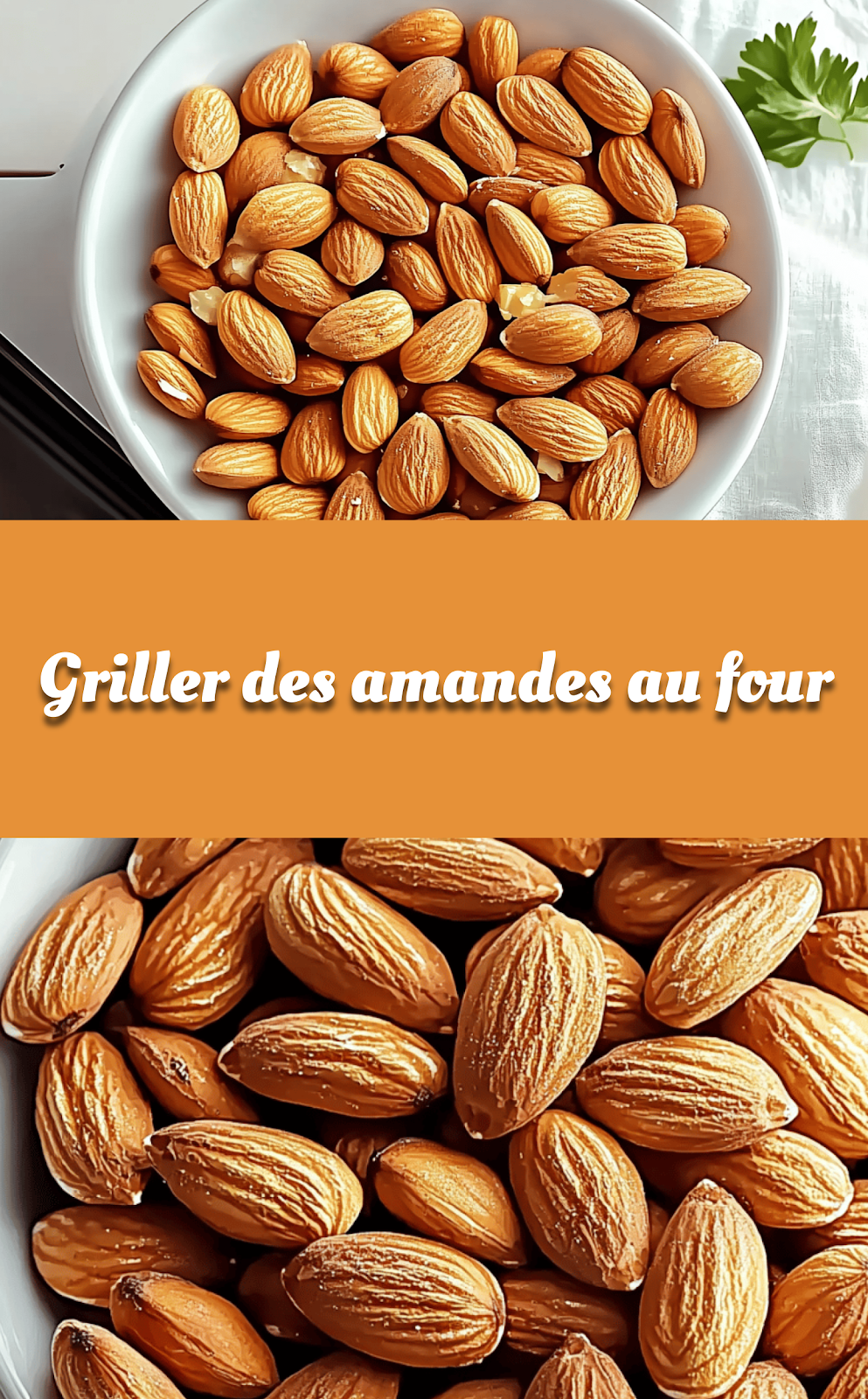 Griller des amandes au four