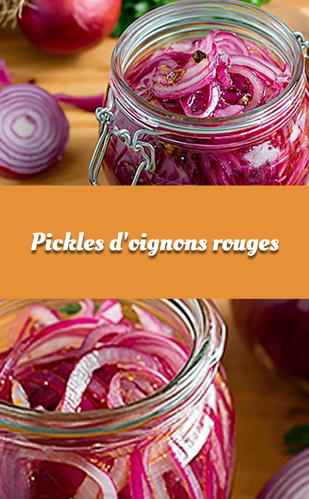 Pickles d'oignons rouges