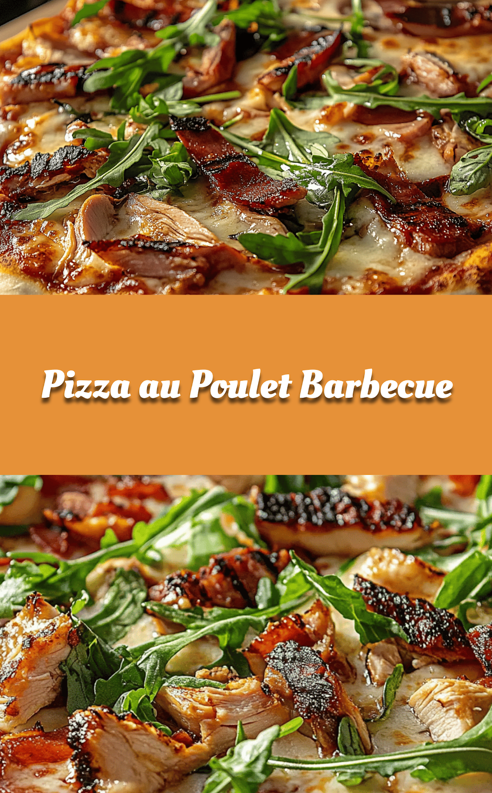 Pizza au Poulet Barbecue