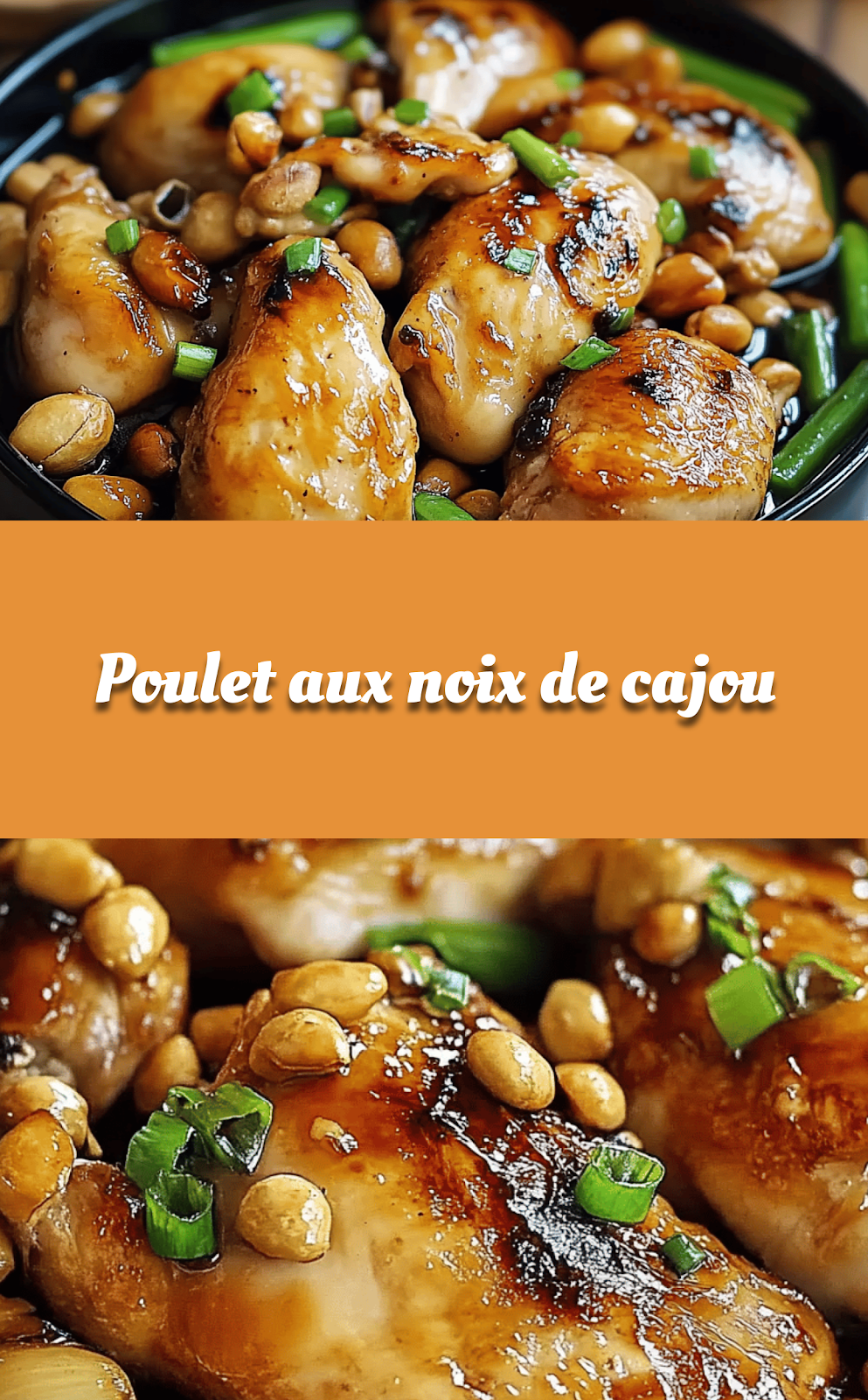 Poulet aux noix de cajou