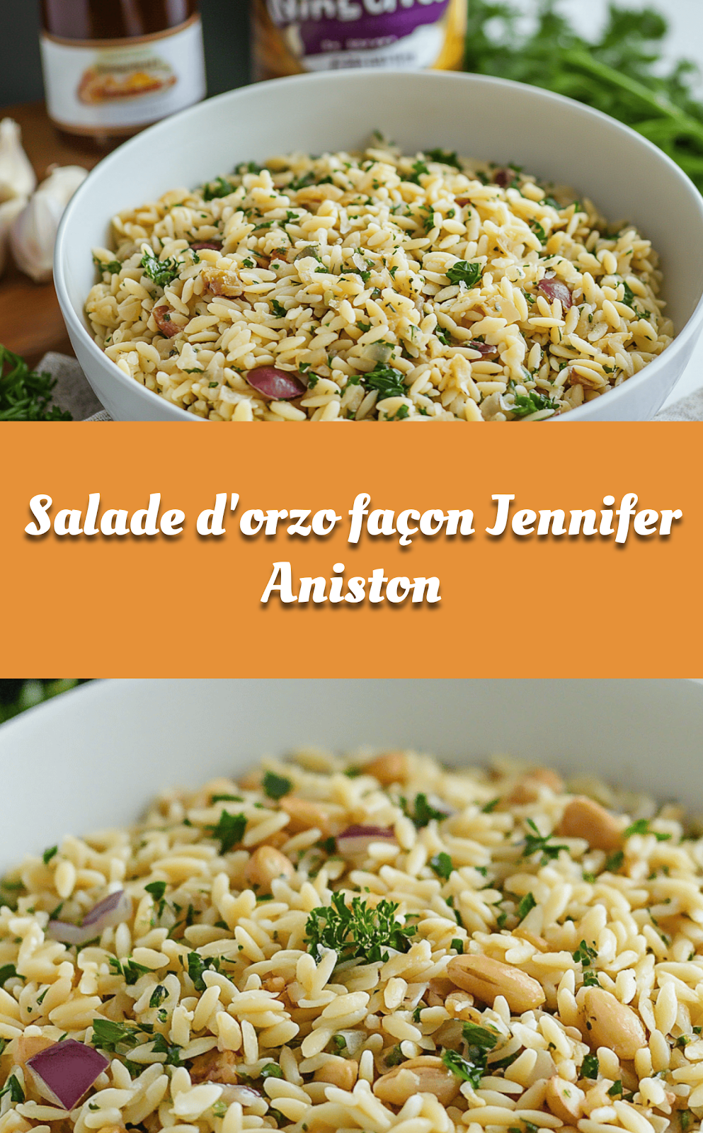 Salade d'orzo façon Jennifer Aniston