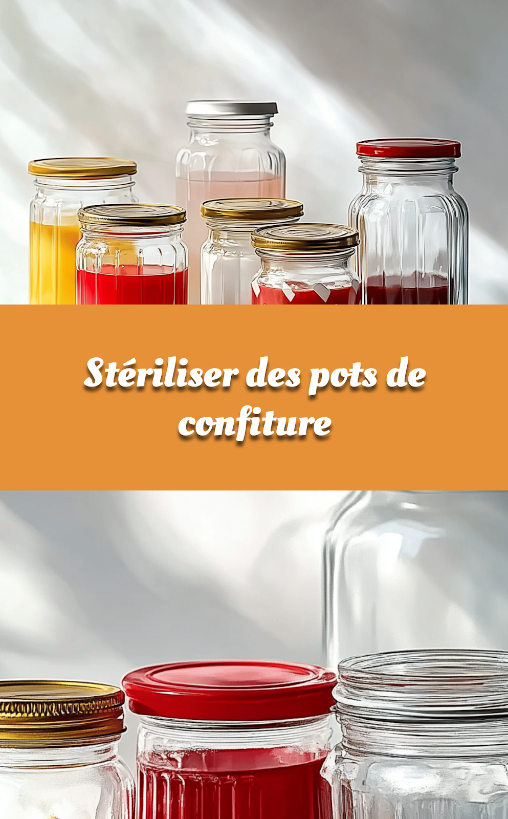 Stériliser des pots de confiture