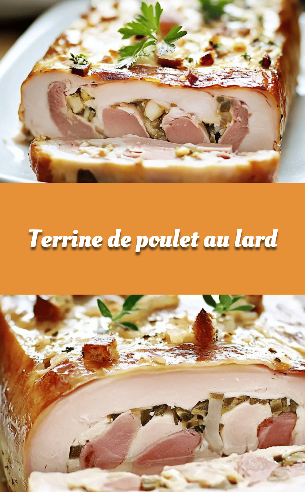 Terrine de poulet au lard