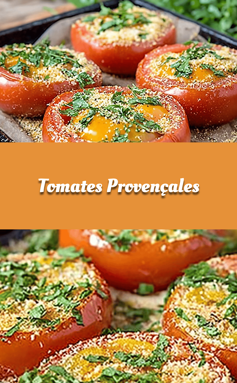Tomates Provençales
