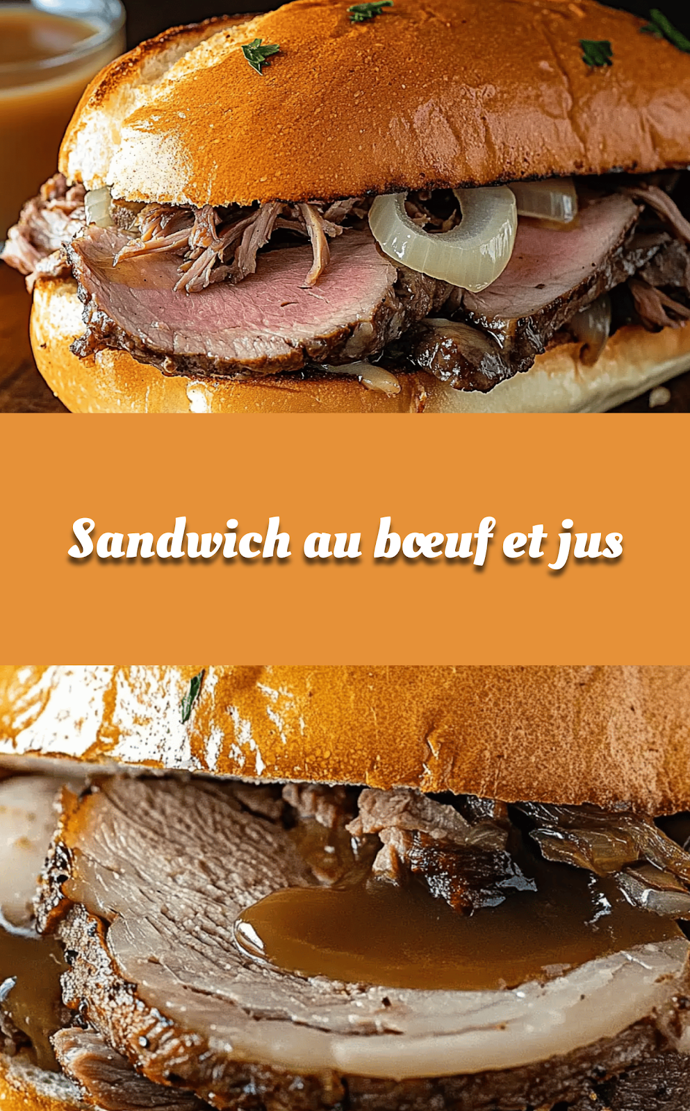 Sandwich au bœuf et jus